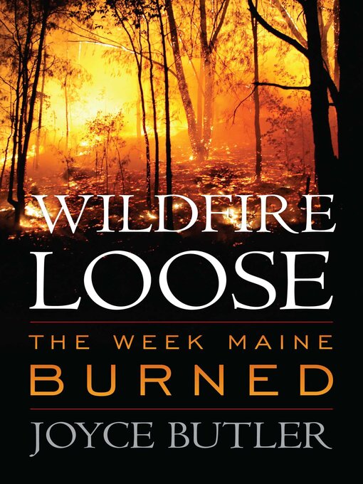 Title details for Wildfire Loose by Joyce Butler - Available